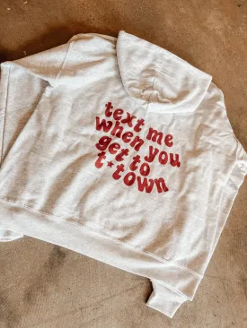 Text Me T-Town Graphic Sweatshirt
